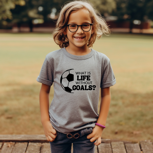 What is life without goals puff vinyl youth t-shirt