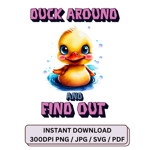 duck around and find out instant download file