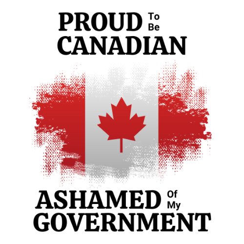 Proud to be canadian, ashamed of my government SVG, JPG, PNG, PDF digital file  